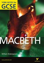 York Notes for GCSE: Macbeth Kindle edition