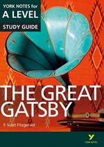 The Great Gatsby York Notes A-level English Literature - for 2025, 2026 exams