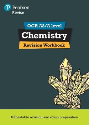 Pearson REVISE OCR AS/A Level Chemistry Revision Workbook - for 2026, 2027 exams - Mark Grinsell - cover