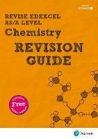 Pearson REVISE Edexcel AS/A Level Chemistry Revision Guide inc online edition - 2023 and 2024 exams