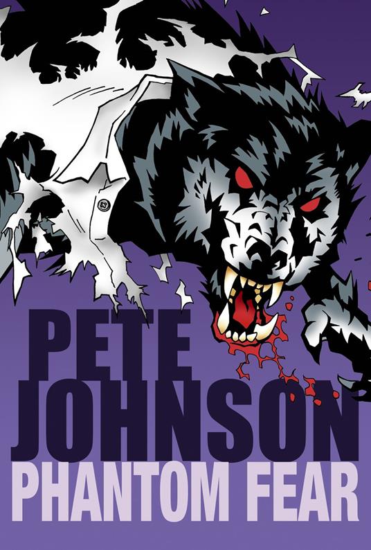 Phantom Fear - Pete Johnson - ebook