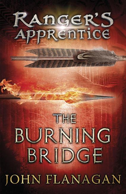 The Burning Bridge (Ranger's Apprentice Book 2) - John Flanagan - ebook