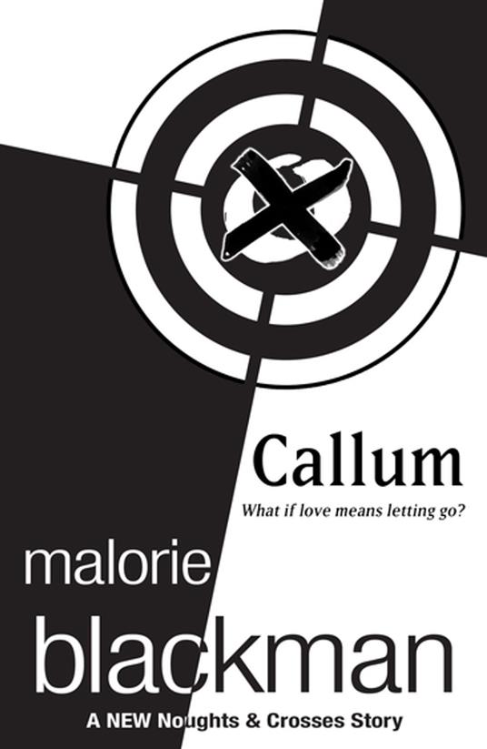 Callum: A Noughts and Crosses Short Story - Malorie Blackman - ebook