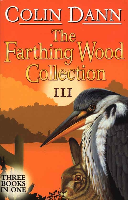 Farthing Wood Collection 3 - Colin Dann - ebook