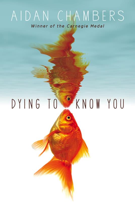 Dying to Know You - Aidan Chambers - ebook