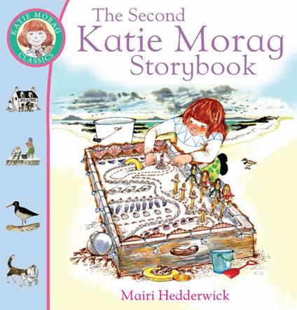 The Second Katie Morag Storybook - Mairi Hedderwick - ebook
