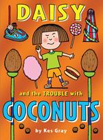 Daisy and the Trouble with Coconuts