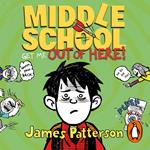 Middle School: Get Me Out of Here!