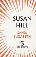 Sand / Elizabeth (Storycuts)