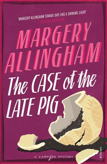 The Case Of The Late Pig
