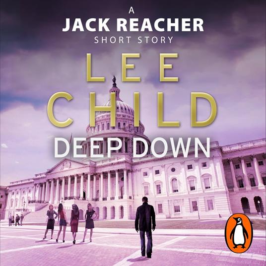 Deep Down (A Jack Reacher short story)