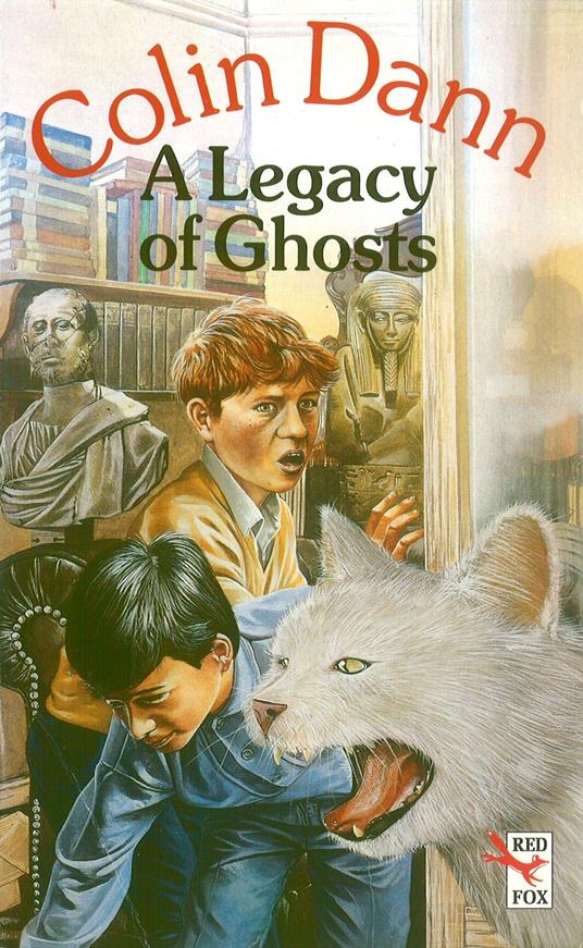 A Legacy Of Ghosts - Colin Dann - ebook