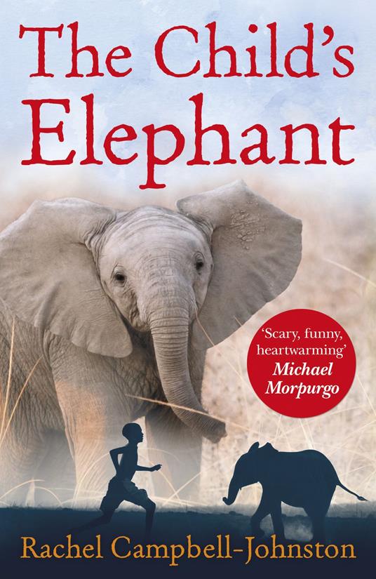 The Child's Elephant - Rachel Campbell-Johnston - ebook