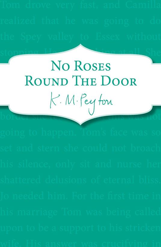 No Roses Round The Door - K M Peyton - ebook