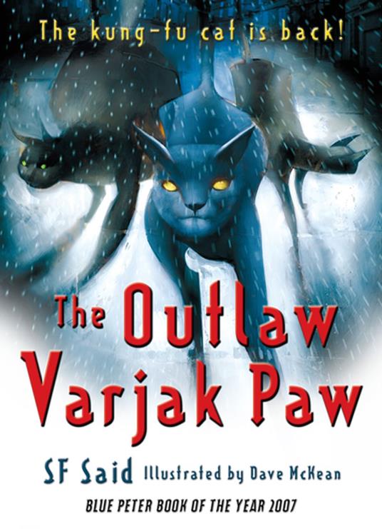 The Outlaw Varjak Paw - S. F. Said,Dave Mckean - ebook