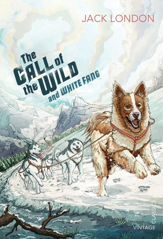 The Call of the Wild and White Fang - Jack London - ebook