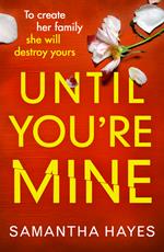Until You're Mine