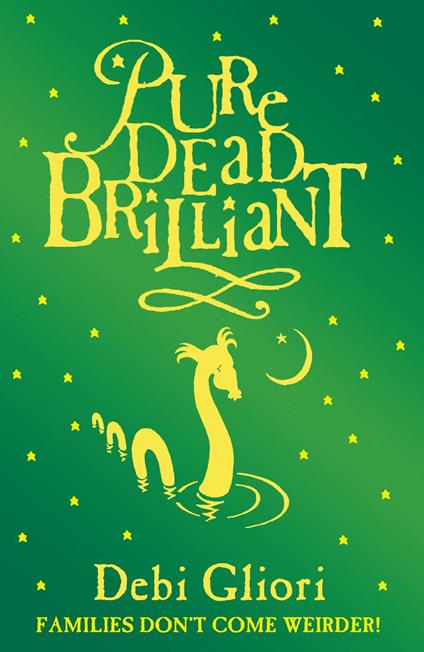 Pure Dead Brilliant - Debi Gliori - ebook