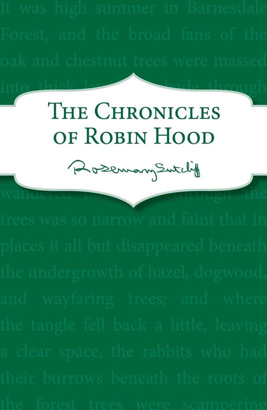 The Chronicles of Robin Hood - Sutcliff Rosemary - ebook