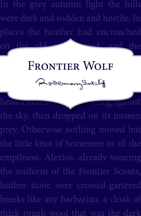 Frontier Wolf - Sutcliff Rosemary - ebook