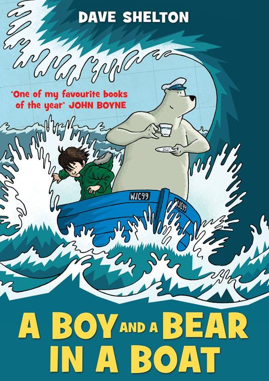 A Boy and a Bear in a Boat - Dave Shelton - ebook