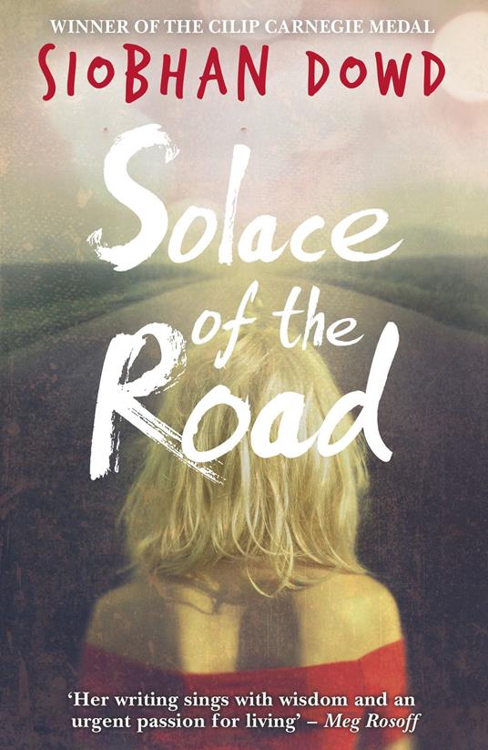 Solace of the Road - Siobhan Dowd - ebook