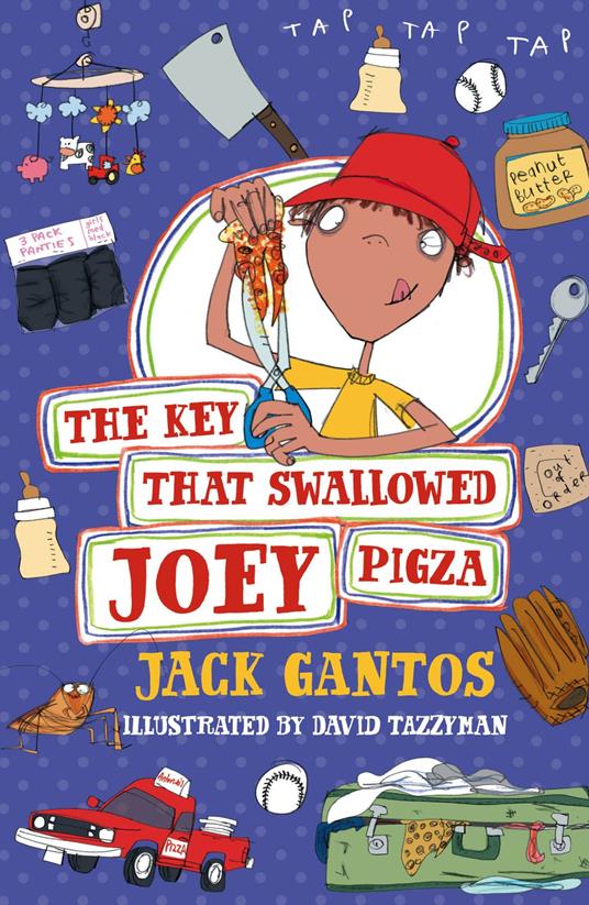 The Key That Swallowed Joey Pigza - Jack Gantos,David Tazzyman - ebook