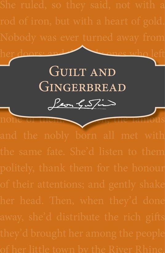 Guilt and Gingerbread - Leon Garfield - ebook