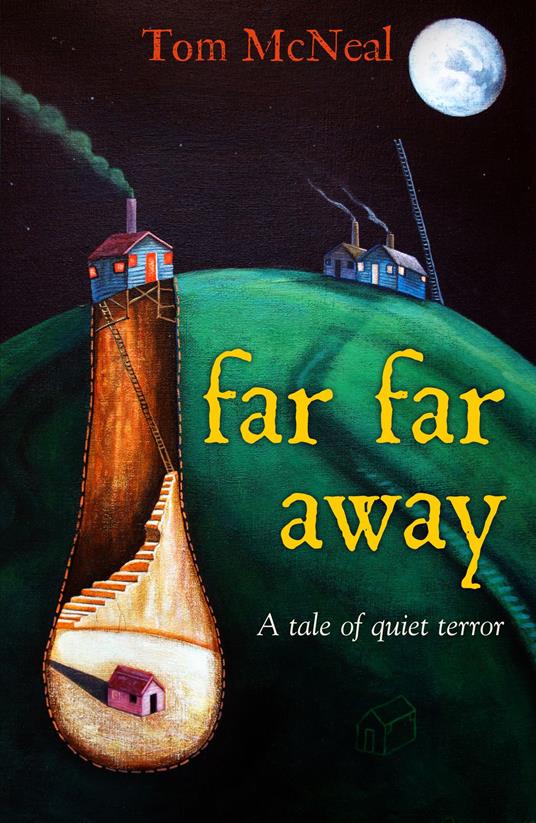 Far Far Away - Tom McNeal - ebook