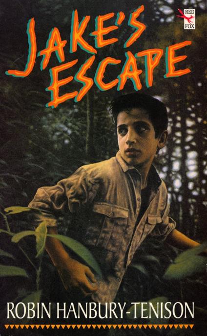 Jake's Escape - Robin Hanbury-Tenison - ebook