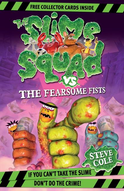 Slime Squad Vs The Fearsome Fists - Steve Cole - ebook