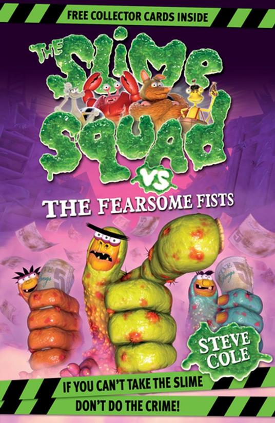 Slime Squad Vs The Fearsome Fists - Steve Cole - ebook