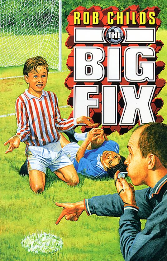 The Big Fix - Rob Childs,Aidan Potts - ebook