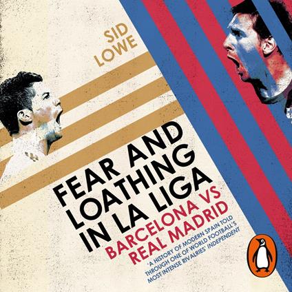 Fear and Loathing in La Liga