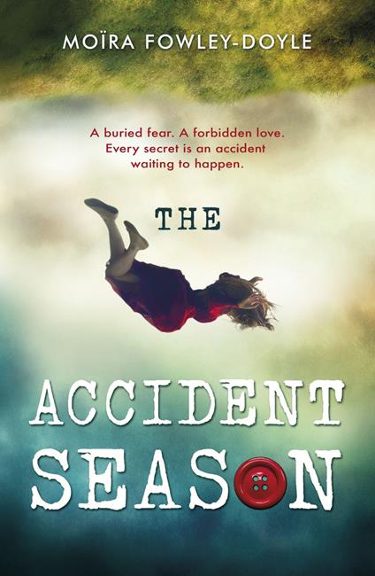 The Accident Season - Moira Fowley-Doyle - ebook
