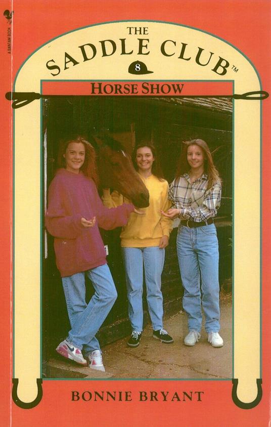 Saddle Club Book 8: Horse Show - Bonnie Bryant - ebook