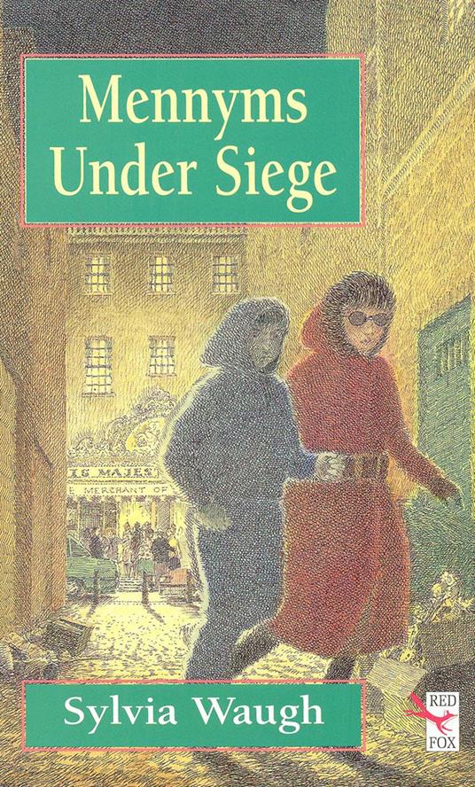 Mennyms Under Siege - Sylvia Waugh - ebook