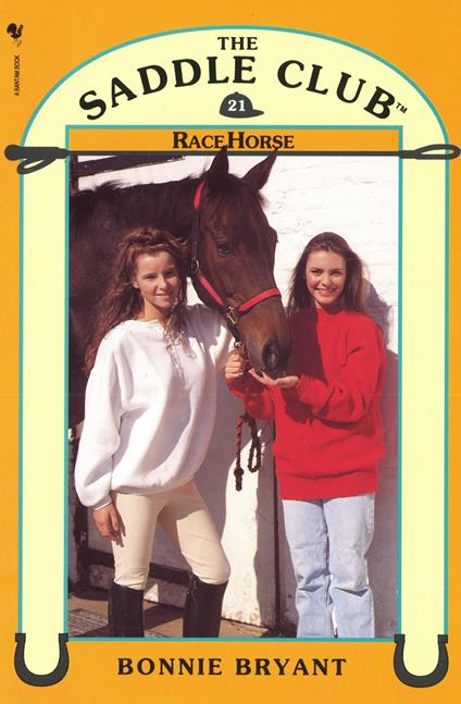 Saddle Club Book 21: Race Horse - Bonnie Bryant - ebook