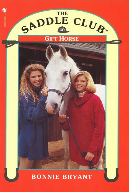 Saddle Club 40: Gift Horse - Bonnie Bryant - ebook