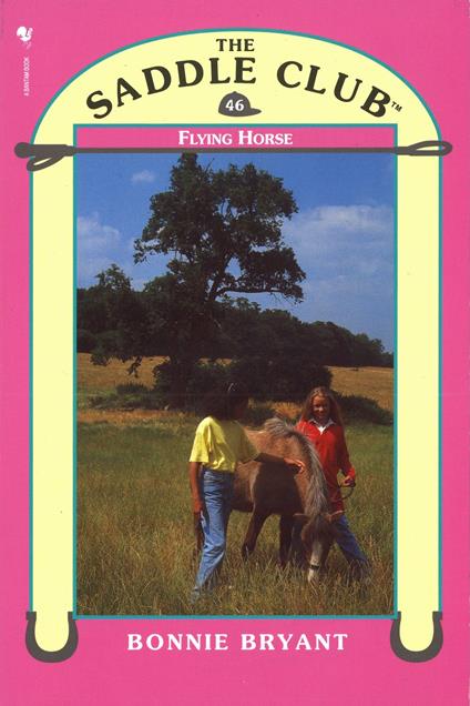 Saddle Club 46 - Flying Horse - Bonnie Bryant - ebook