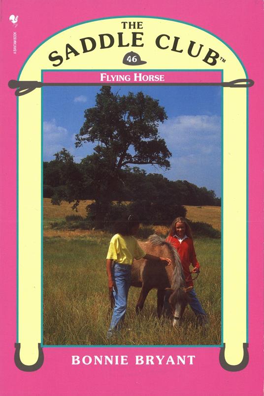 Saddle Club 46 - Flying Horse - Bonnie Bryant - ebook