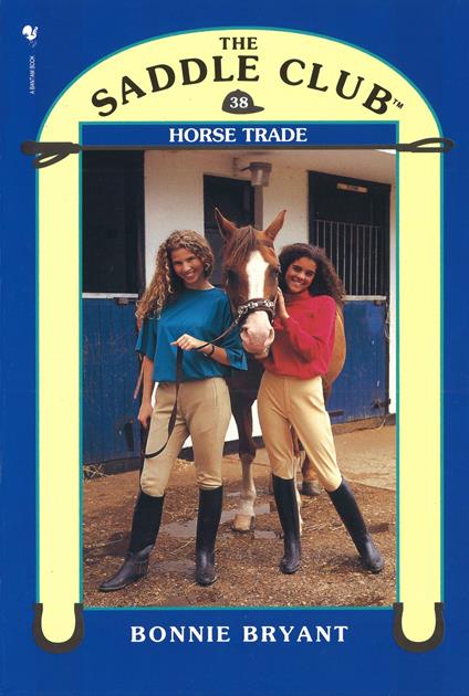 Saddle Club 38: Horse Trade - Bonnie Bryant - ebook