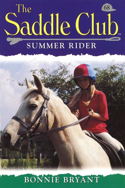 Saddle Club 68: Summer Rider - Bonnie Bryant - ebook
