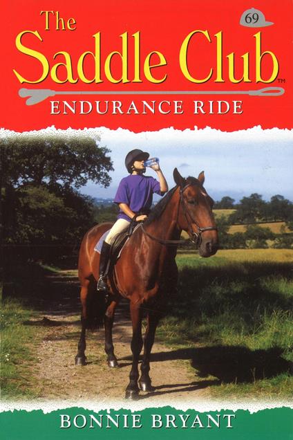 Saddle Club 69: Endurance Ride - Bonnie Bryant - ebook