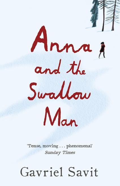 Anna and the Swallow Man - Gavriel Savit - ebook