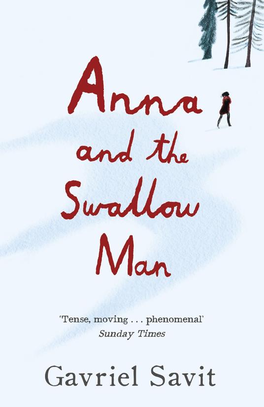 Anna and the Swallow Man - Gavriel Savit - ebook