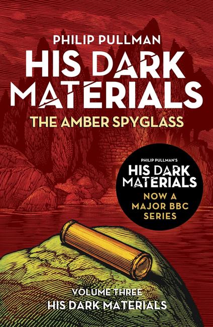 The Amber Spyglass: His Dark Materials 3 - Philip Pullman - ebook