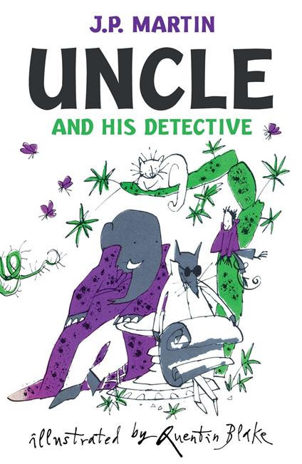 Uncle And His Detective - Quentin Blake,J. P. MARTIN - ebook
