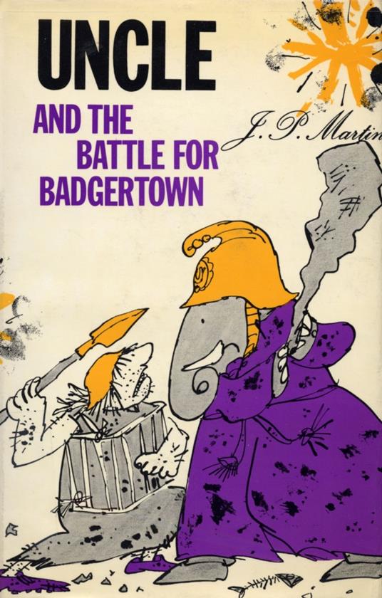 Uncle and the Battle for Badgertown - J. P. MARTIN - ebook