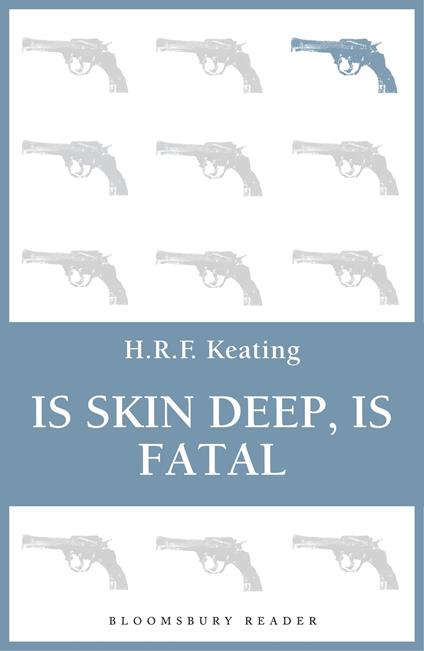 Is Skin Deep, Is Fatal